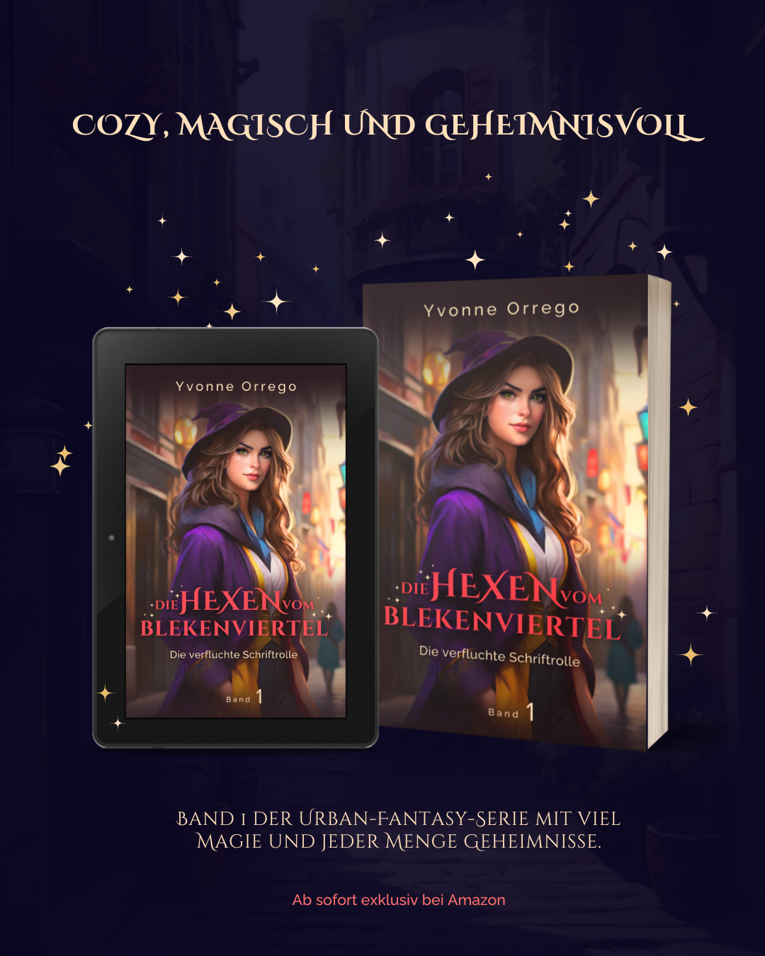 Buchcover von "Die Hexen vom Blekenviertel - Die verfluchte Schriftrolle", Cozy Urban-Fantasy, magisch